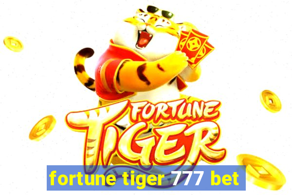 fortune tiger 777 bet